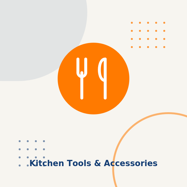 Kitchen Tools & Accessories