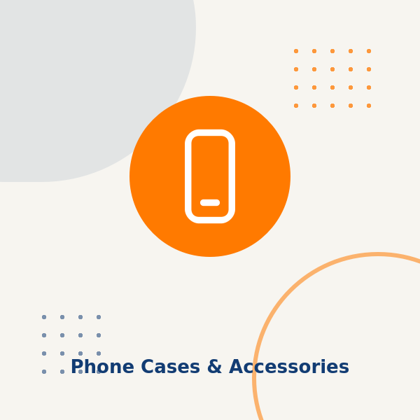 Phone Cases & Accessories